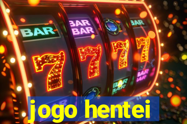 jogo hentei